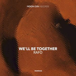 We'll Be Together (Single)