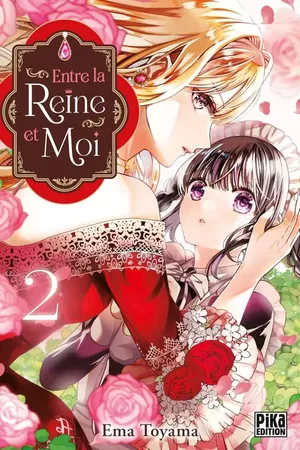 Entre la reine & moi, tome 2