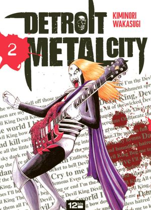 Detroit Metal City, tome 2