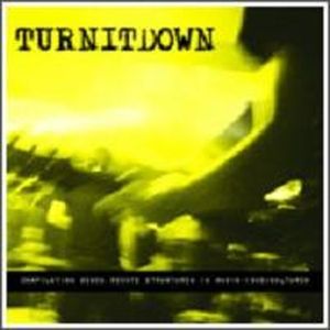 Turnitdown - Compilation Gegen Rechte Strukturen In Musik-(Sub)Kulturen.