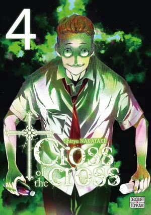 Cross of the Cross, tome 4