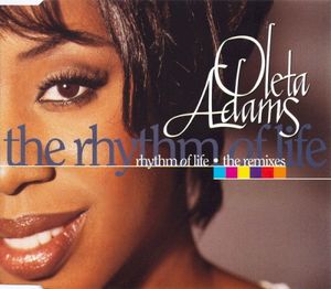 Rhythm of Life (The Remixes) (Single)