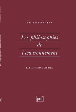 Les philosophies de l'environnement