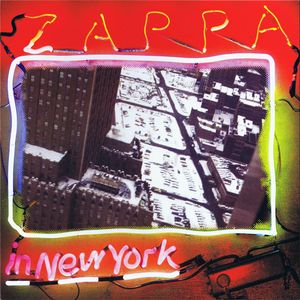 Zappa in New York (40th anniversary) (Live)