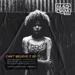 Can't Believe It (Single)