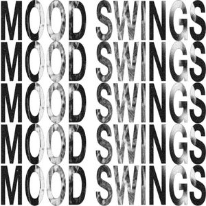 Mood Swings (coil circuit flip)