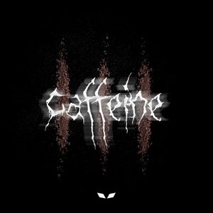 Caffeine (Single)