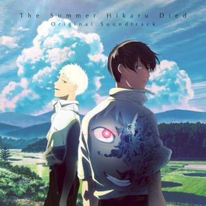 The Summer Hikaru Died (Original Series Soundtrack) (OST)