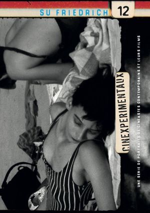 Cinexpérimentaux 12 : Su Friedrich