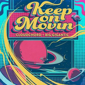 Keep On Movin' (Single)