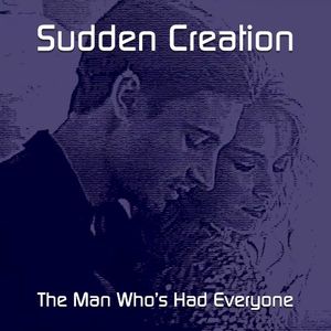 The Man Who's Had Everyone (Single)