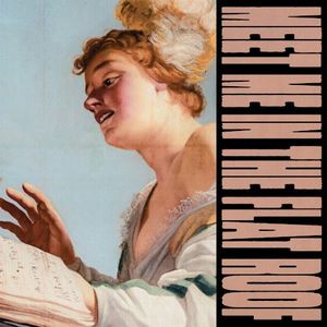 Meet Me in the Flat Roof (EP)
