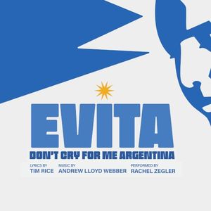 Don’t Cry for Me Argentina (Single)