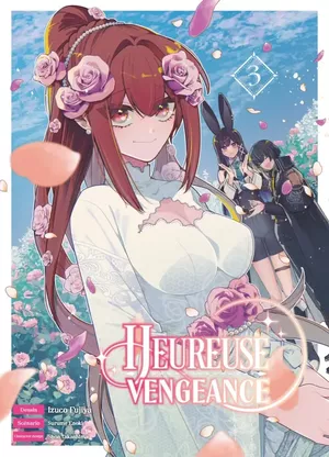 Heureuse vengeance, tome 3