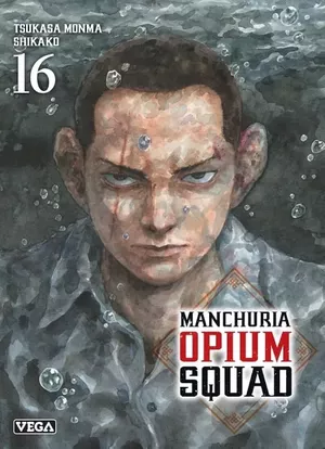 Manchuria Opium Squad, tome 16