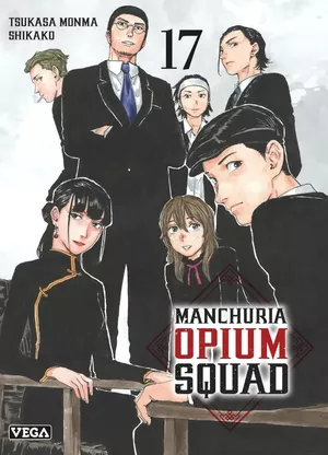 Manchuria Opium Squad, tome 17