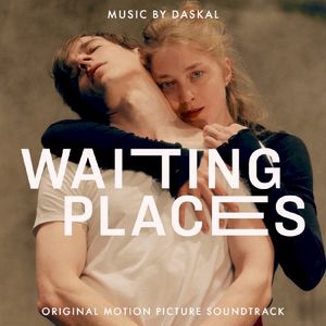 Waiting Places (Original Motion Picture Soundtrack) (OST)