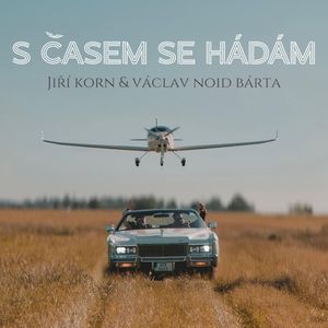 S časem se hádám (Single)