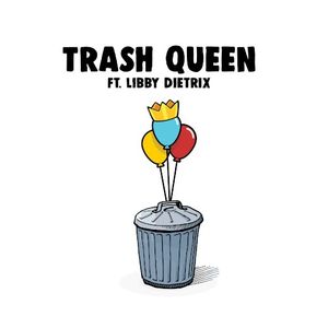 Trash Queen (Single)