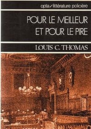 Pour le meilleur et pour le pire