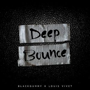 Deep Bounce (Single)