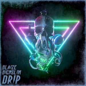 Drip (Single)