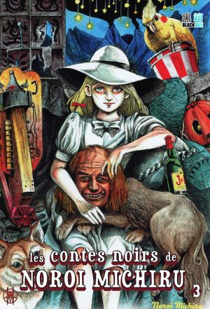 Les Contes noirs de Noroi Michiru, tome 3