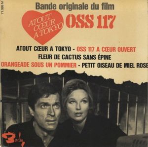 Atout Cœur à Tokyo pour OSS 117 (OST)