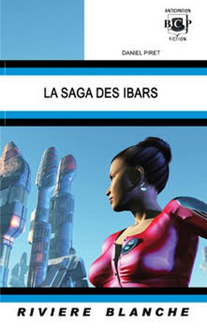 La Saga des Ibars