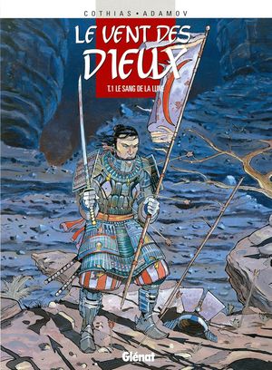 Le Sang de la Lune - Le Vent des Dieux, tome 1