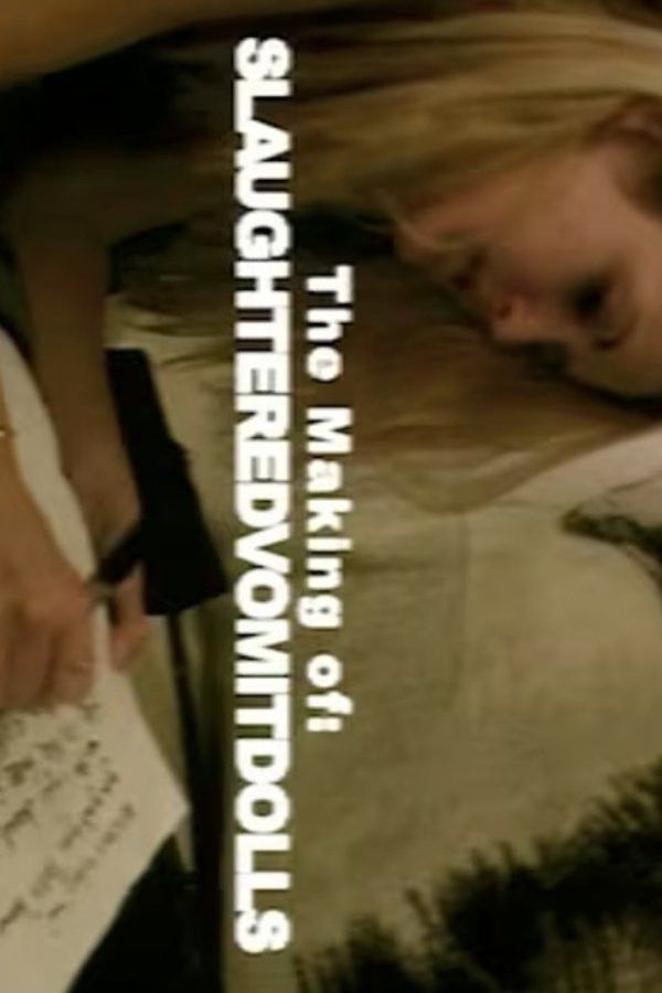 The Making of 'Slaughter Vomit Dolls'