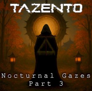 Nocturnal Gazes - Part 3 (EP)