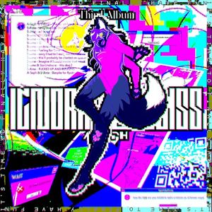 IGNORANT BLISS