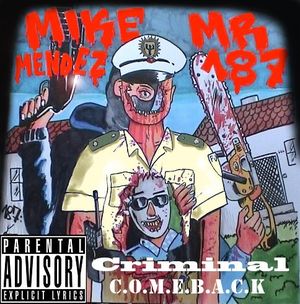 Criminal C.O.M.E.B.A.C.K.