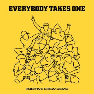 Positive Crew Demo (EP)