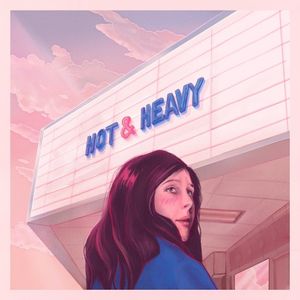 Hot & Heavy (Single)