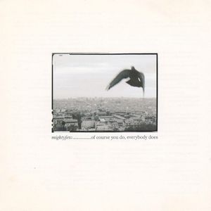 Of Course You Do, Everybody Does (EP)