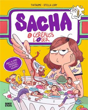 Céréales loser - Sacha, tome 2