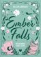 Ember Falls