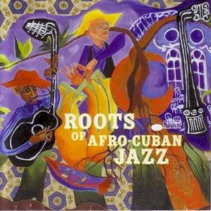 Roots of Afro-Cuban jazz