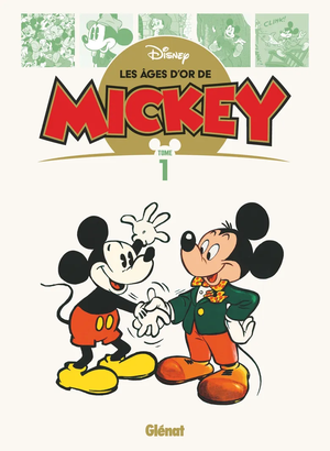 Les Âges d'or de Mickey, tome 1