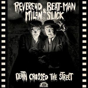 Death crossed the street