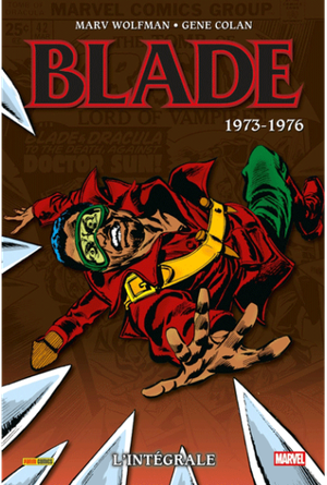 1973-1976 - Blade : L'Intégrale, tome 1