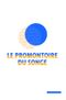Le Promontoire du songe