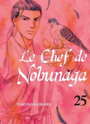 Le Chef de Nobunaga, tome 25