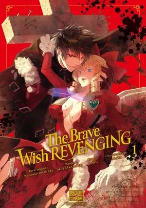 The Brave Wish Revenging