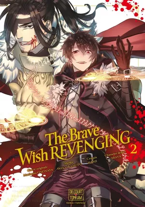 The Brave Wish Revenging, tome 2