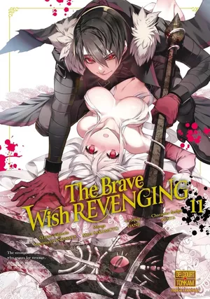 The Brave Wish Revenging, tome 11