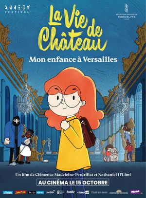 La Vie de château - Mon enfance à Versailles