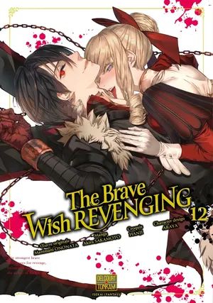 The Brave Wish Revenging, tome 12